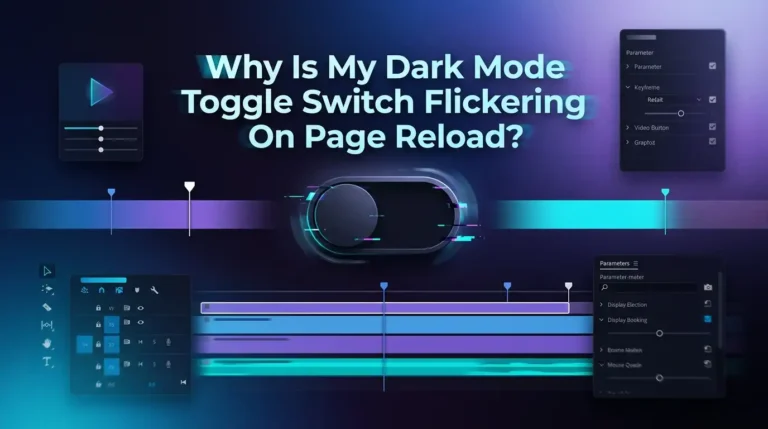 Why Is My Dark Mode Toggle Switch Flickering On Page Reload?